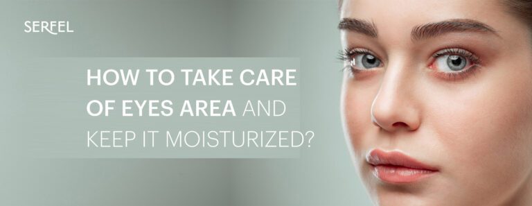 How to Take Care of Eyes Area And Keep It Moisturized?